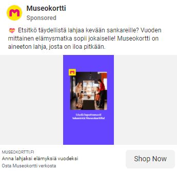 Museokortti mainos Metan kanavissa. "etsiktkö täydellistä lahjaa kevään sankareille?" - Aineeton lahja, josta on iloa pitkään.
